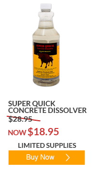 Super Quick Concrete Dissolver